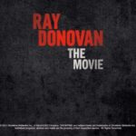 Descubre dónde ver la exitosa serie Ray Donovan en línea
