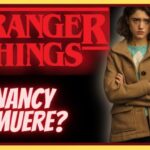 ¡Nancy fallece en la nueva temporada de Stranger Things!