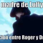 ¡El misterio detrás del vínculo de Luffy y Gold Roger al descubierto!